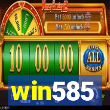 win585
