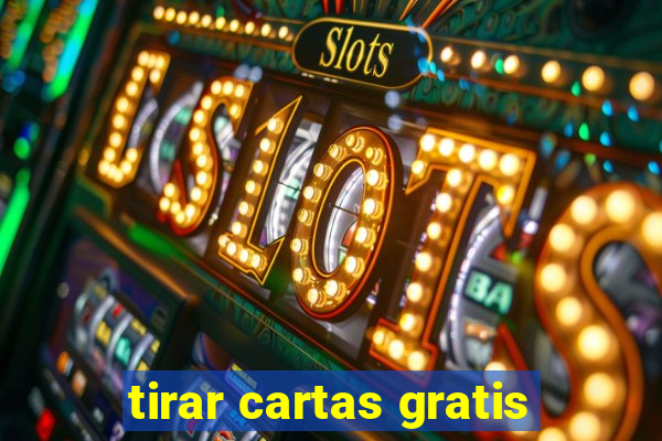 tirar cartas gratis
