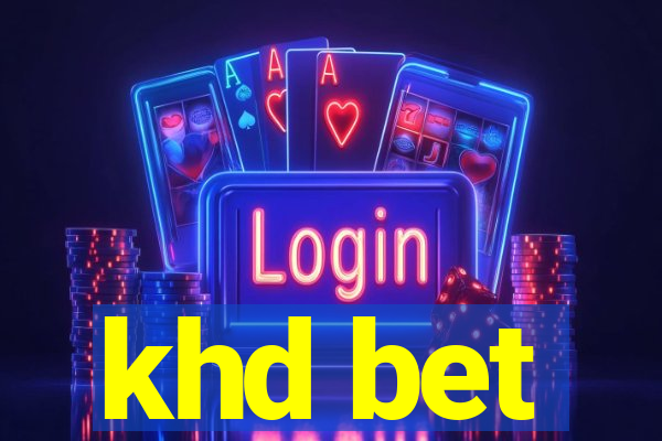 khd bet