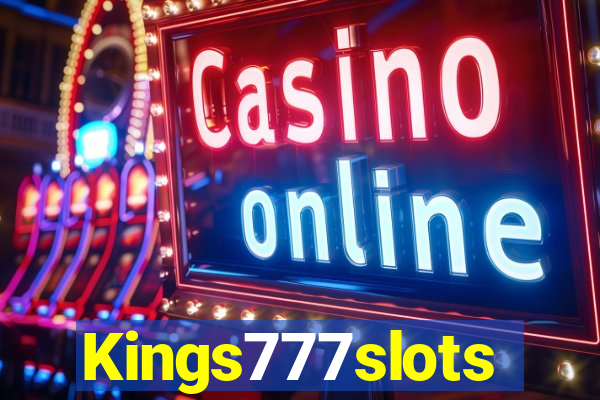 Kings777slots